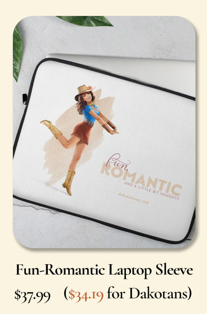 Fun, Romantic & A Little Bit Naughty Laptop Sleeve