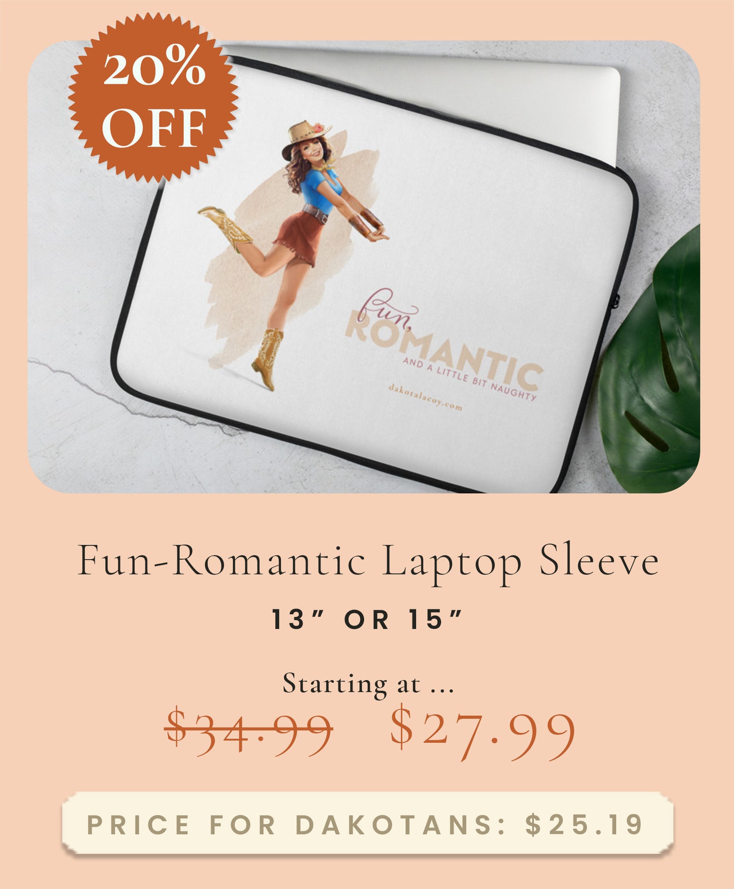 Fun, Romantic & A Little Bit Naughty Laptop Sleeve